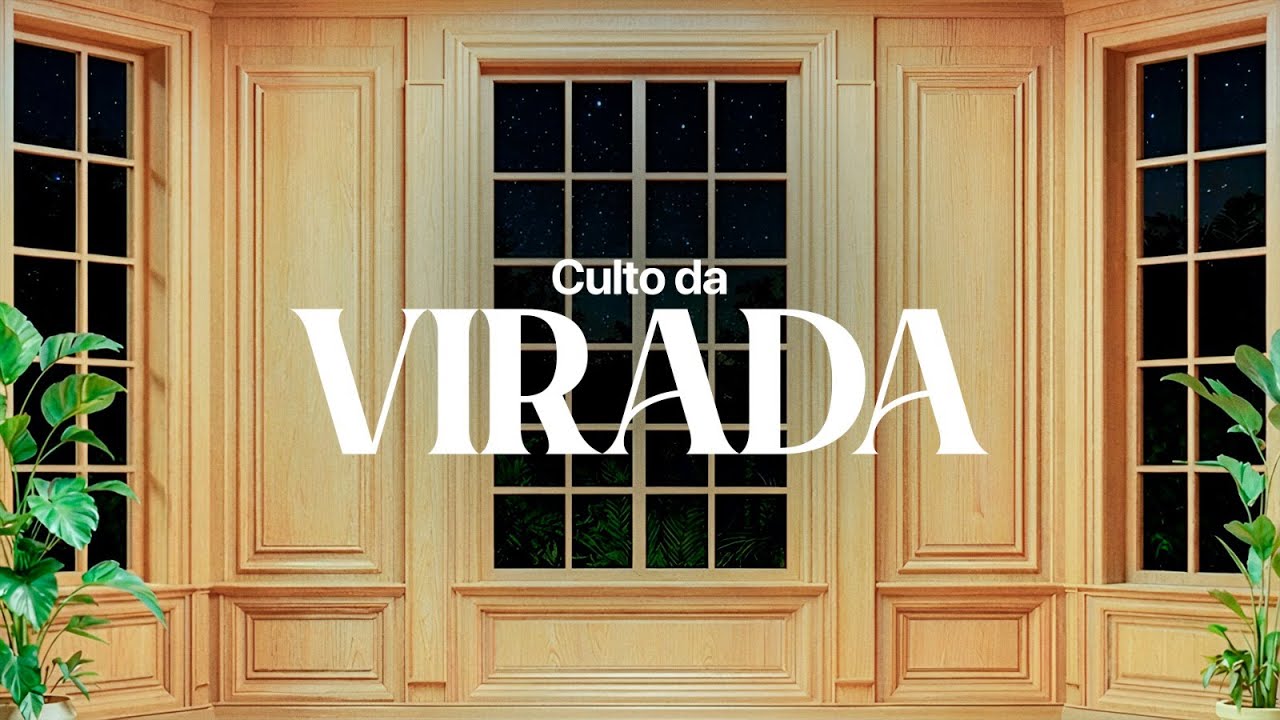 Culto da Virada - Mevam Campinas - 31/12/2025