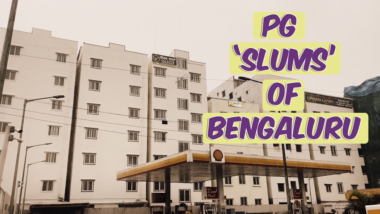 PG &lsquo;slums&rsquo; of Bengaluru are a ticking time bomb putting lives at risk in IT hubs