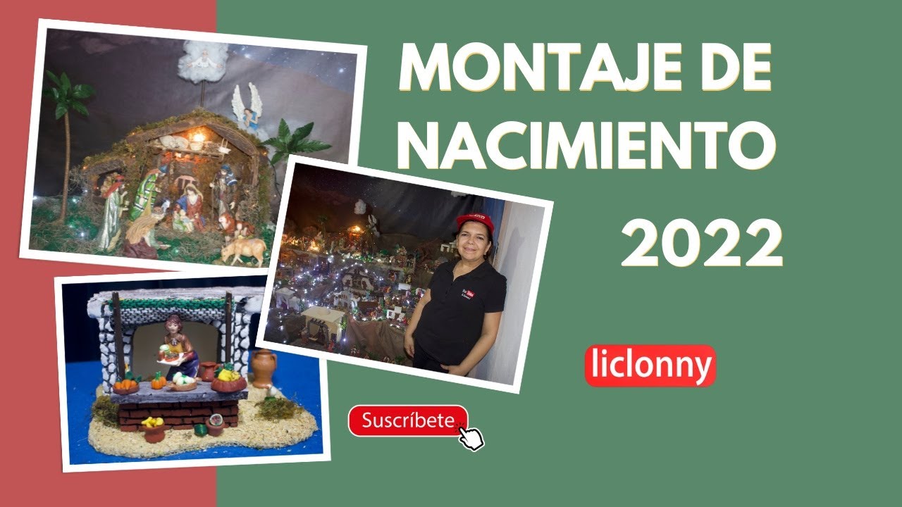 Montaje de Nacimiento 2022. @liclonny