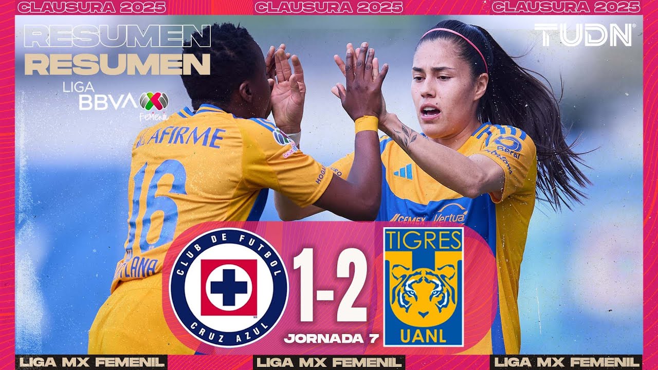 Resumen y goles | Cruz Azul 1-2 Tigres | Liga MX Femenil - J7 CL2025 | TUDN