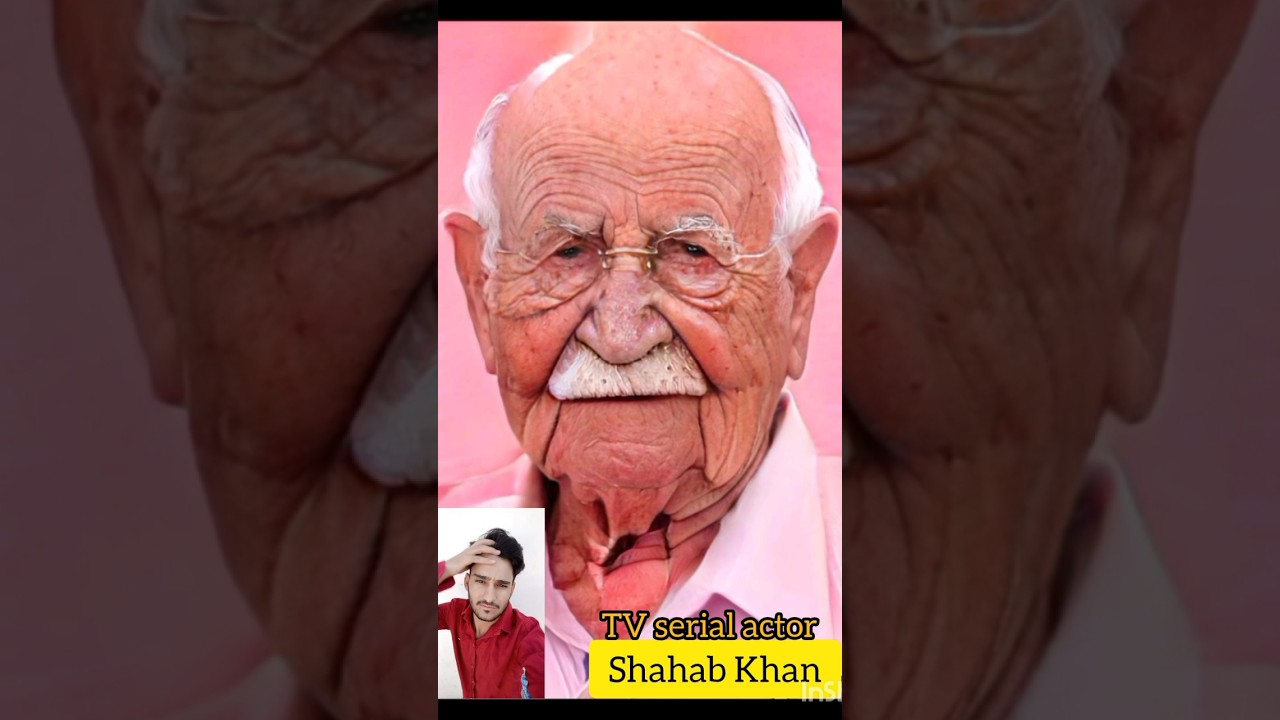 Shahab Khan (old and young)#shorts #viral