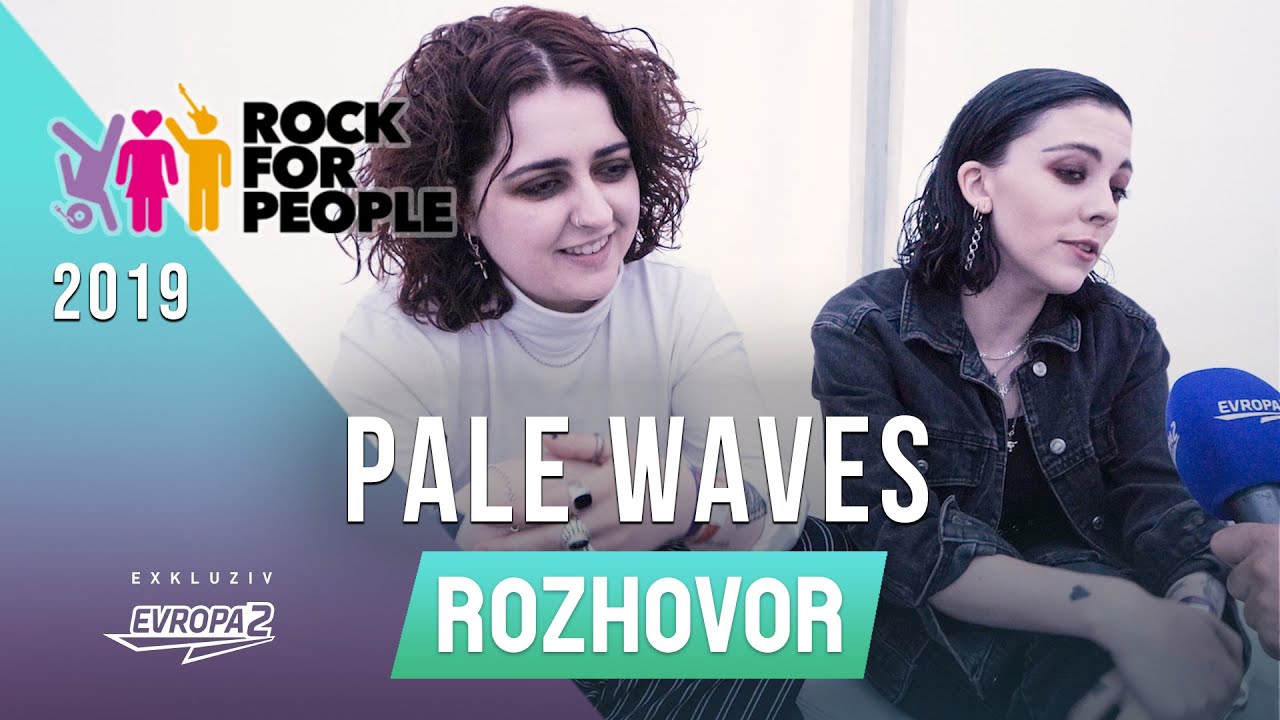 PALE WAVES (interview/rozhovor @ Rock For People 2019)
