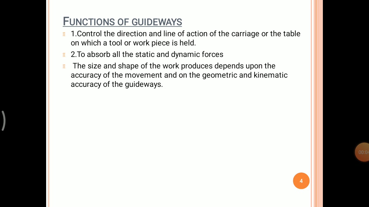 Functions, Requirement and Types of guideways