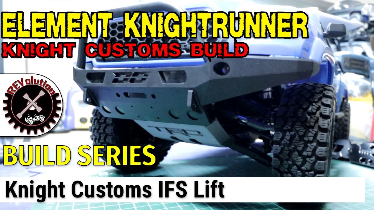 Knight Customs Element Knightrunner -  Build Series - IFS Lift