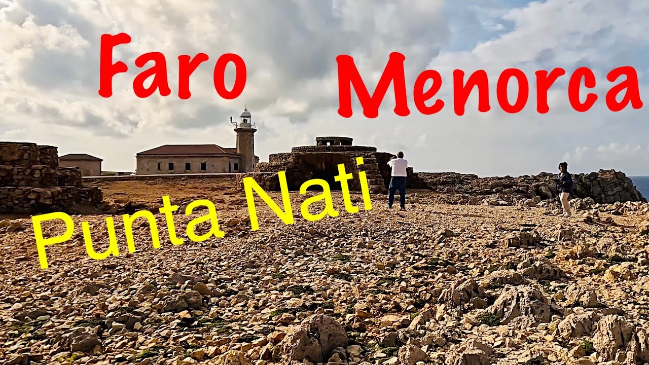 Punta Nati Lighthouse Menorca Spain/ Travel Destination 2026/ 4K