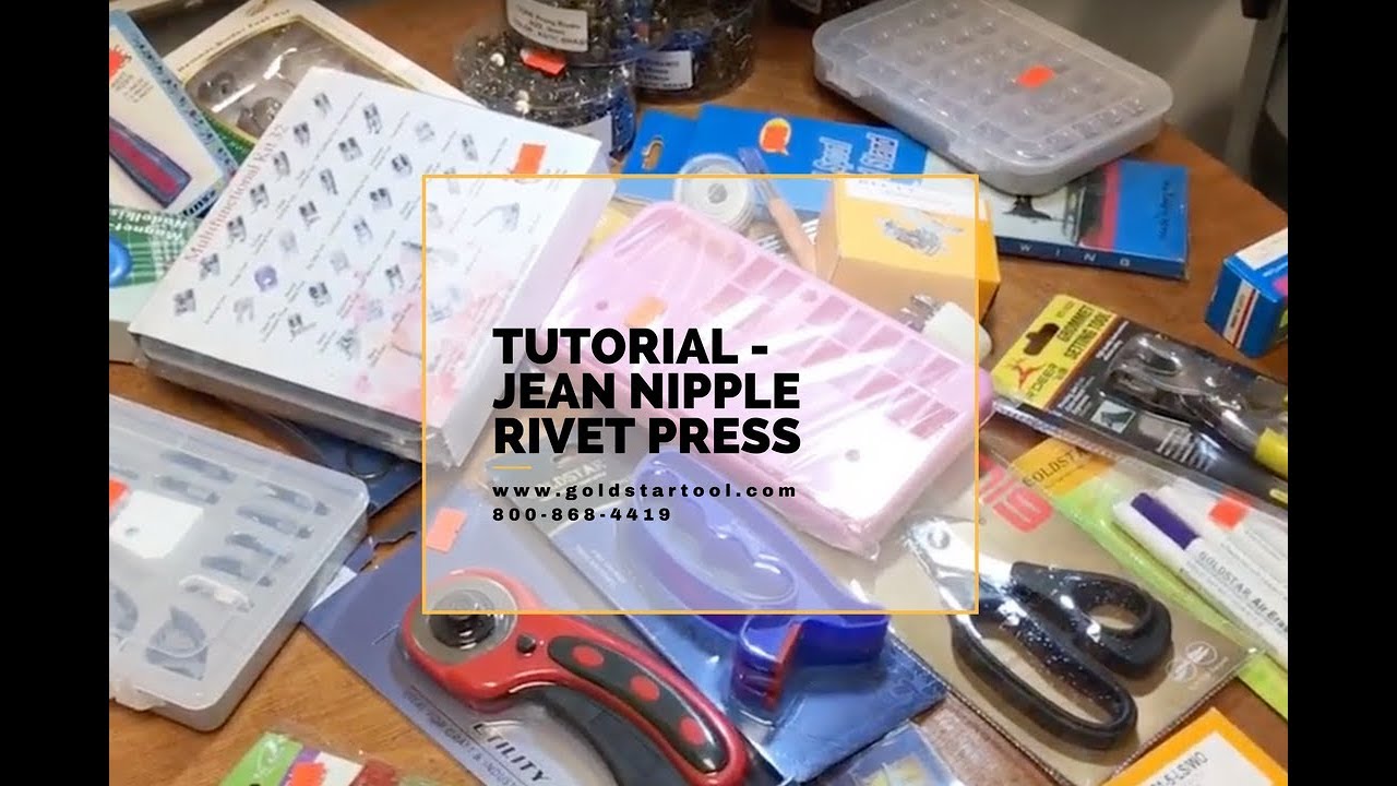 Tutorial - Jean Nipple Rivet Press - GoldStarTool.com - 800-868-4419