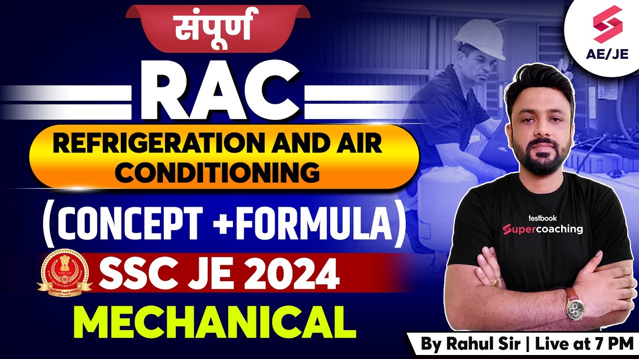 SSC JE 2024 Mechanical Engineering | Complete SSC JE RAC in One Shot | Mechanical by Rahul Sir