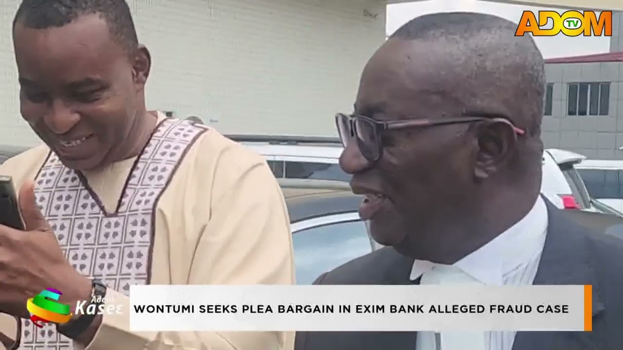 Wontumi seeks plea bargain in Exim bank alleged fraud case - Evening News on Adom TV (11-06-26)