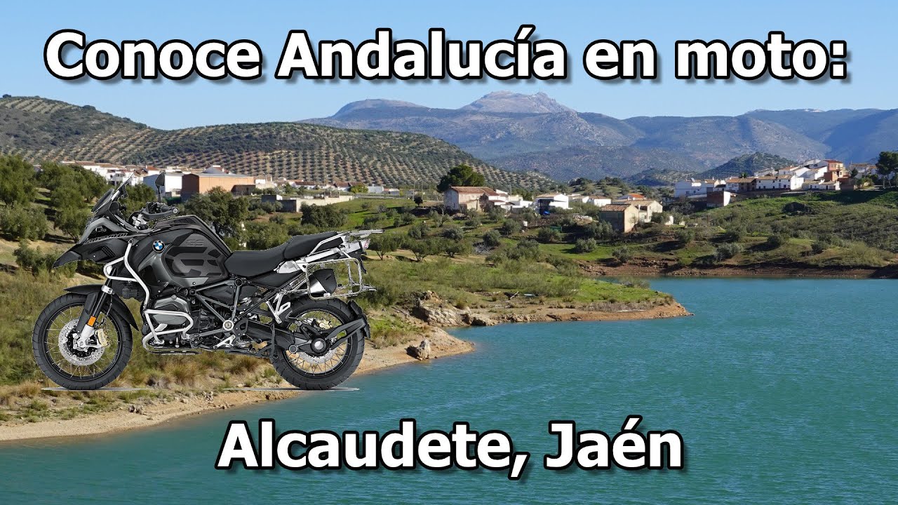 Conoce Andalucía en moto: Alcaudete, Jaén.