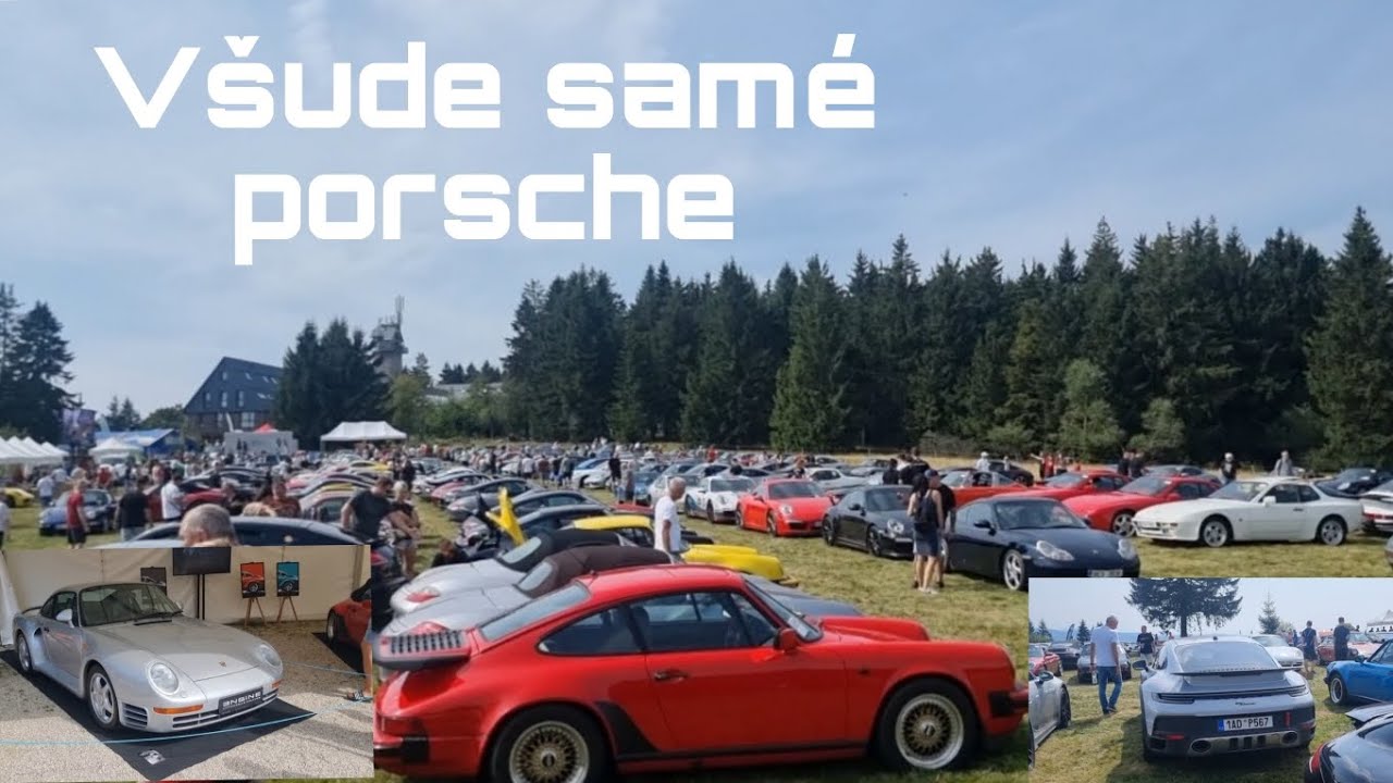 Největší sraz porsche v ČR!!!!