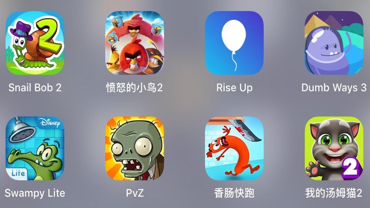 My Talking Tom 2,Run Sausage,Dumb Way 3,Where's My Water,Rise Up,Angry Birds 2,Plants vs Zombies