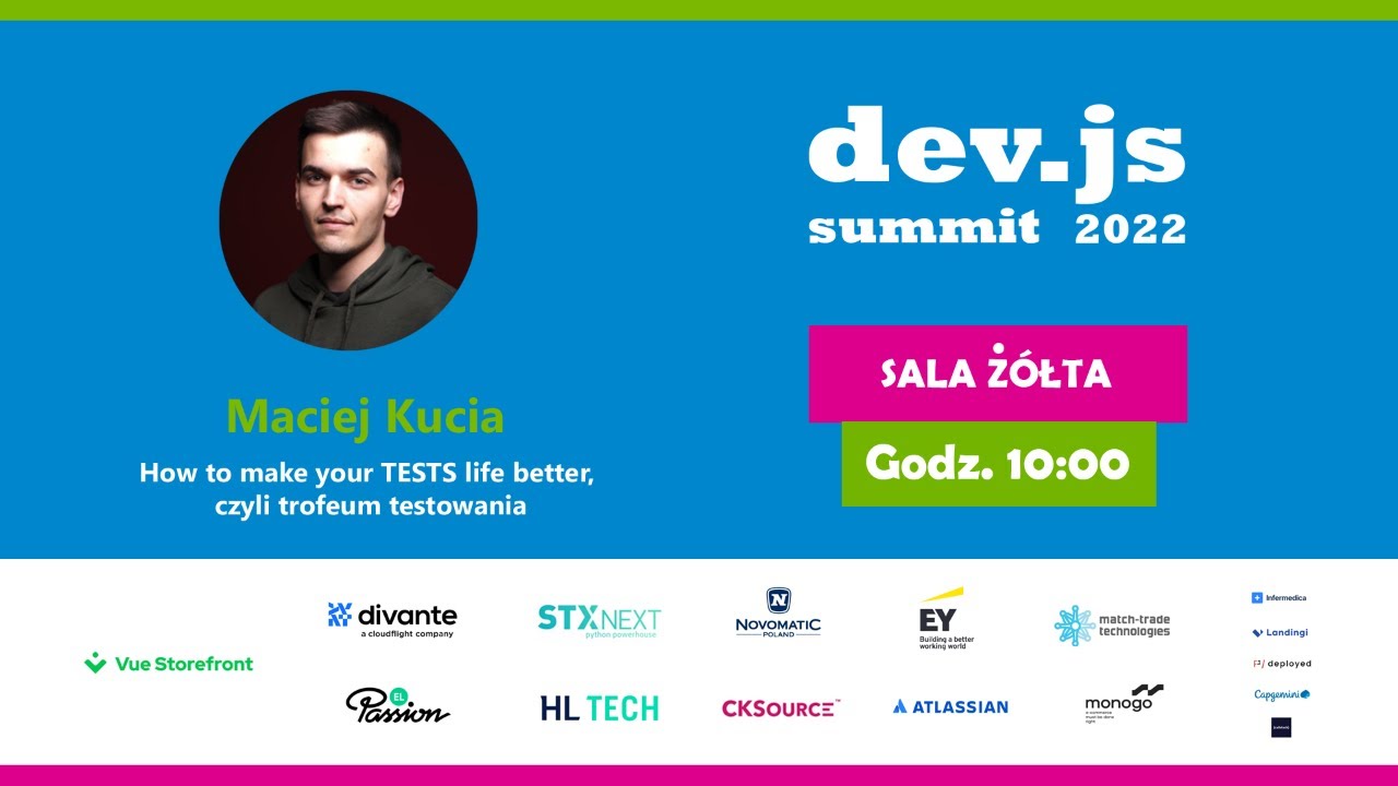 ⌨ How to make your TESTS life better, czyli trofeum testowania &ndash; Maciej Kucia