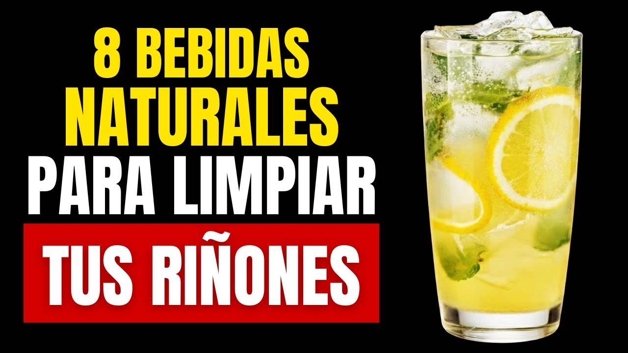 Evita la Di&aacute;lisis: 8 Bebidas Naturales para Limpiar y Proteger tus Ri&ntilde;ones