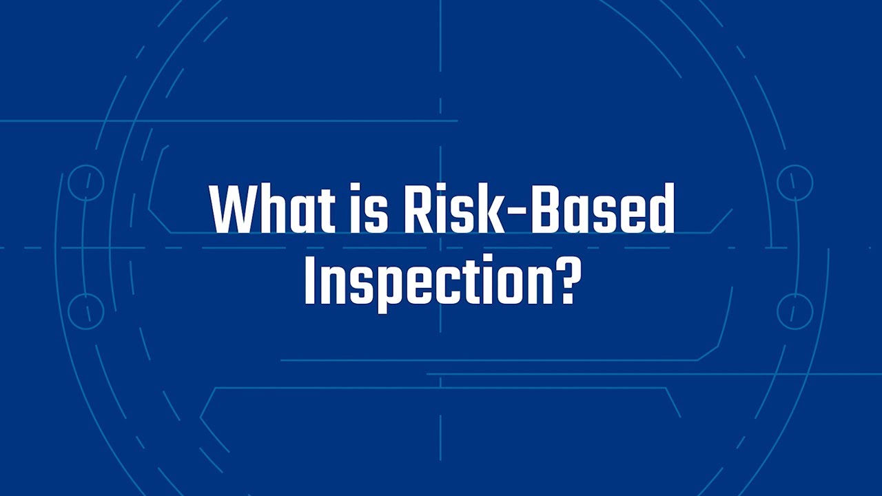 What is Risk-Based Inspection?