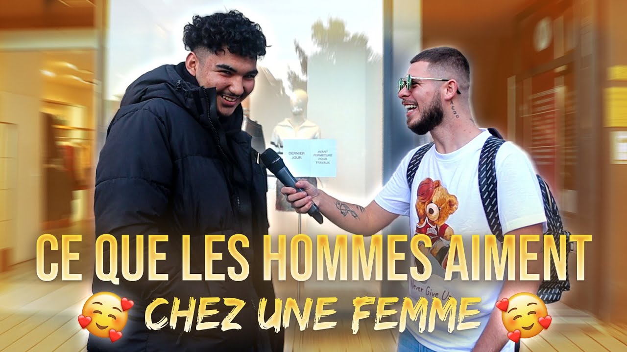 CE QUE LES HOMMES AIMENT CHEZ UNE FEMME ?! - Micro Trottoir