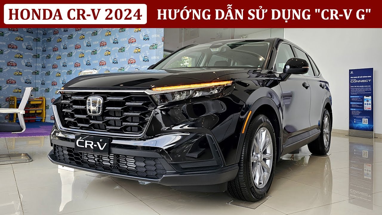 Hướng dẫn sử dụng Honda CRV 2025 bản G | Giá bán xe Honda CRV 2025 | Mua trả góp Honda CRV G 2025