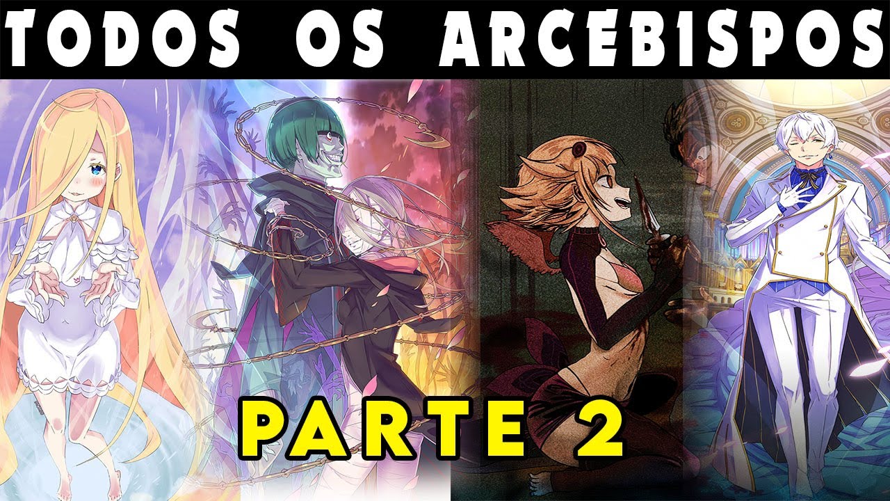 Todos os Arcebispos do Pecado do Culto da Bruxa de Re:Zero | Parte 2