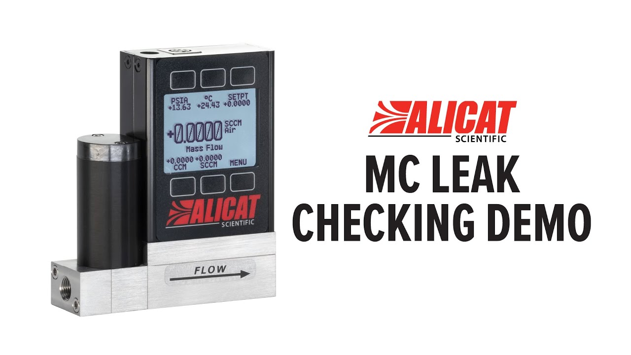Alicat Mass Flow Controller: Demo - Leak Checking