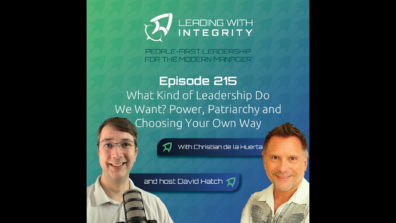 Ep.215: What Kind of Leadership Do We Want? Power, Patriarchy and Choosing Your Own Way, with Chr...