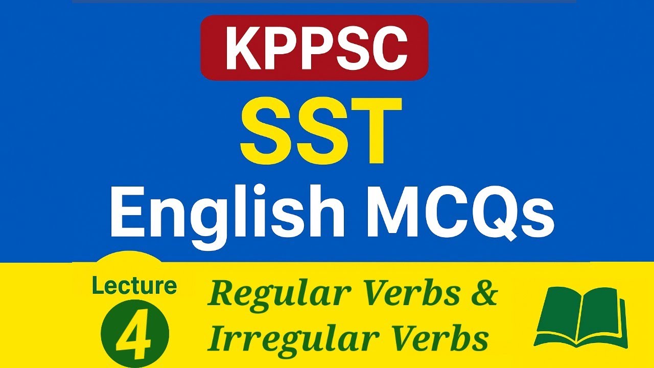KPPSC SST Preparation Series | Regular & Irregular Verbs  in Urdu (‎⁨@TEXTBOOKMCQSGMN