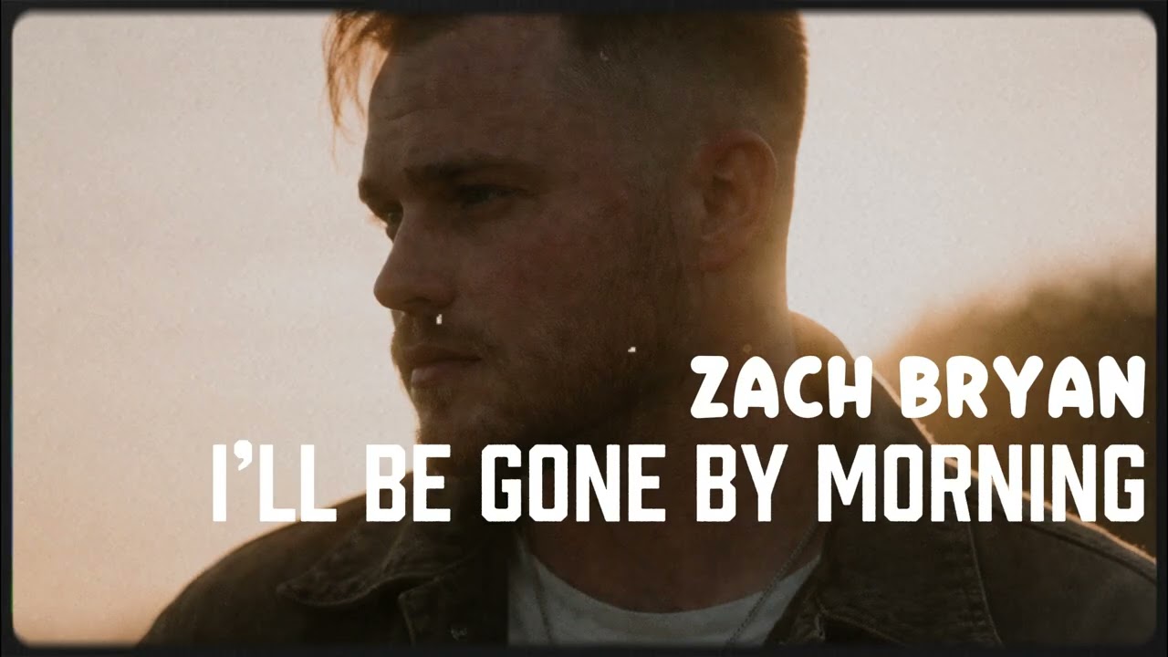 Zach Bryan - I’ll Be Gone by Morning (NEW SONG 2026) - COVER REMIX