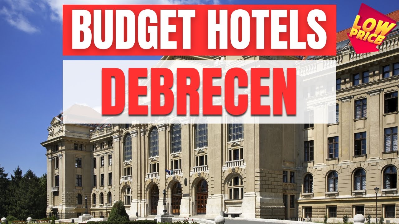 Best Budget Hotels in Debrecen | Unbeatable Low Rates Await You Here!