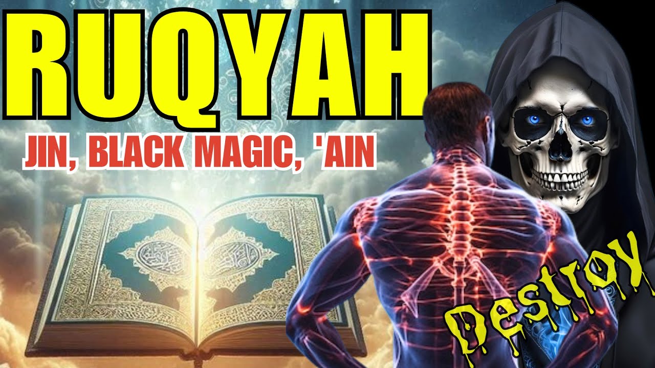 THE MOST EFFECTIVE RUQYAH REMOVES JIN IN THE HUMAN BODY AND BLOODSTREAM