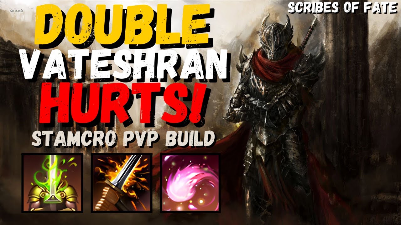 Double Vateshran is NASTY! 😲 Stamcro PVP Build - ESO Scribes of Fate