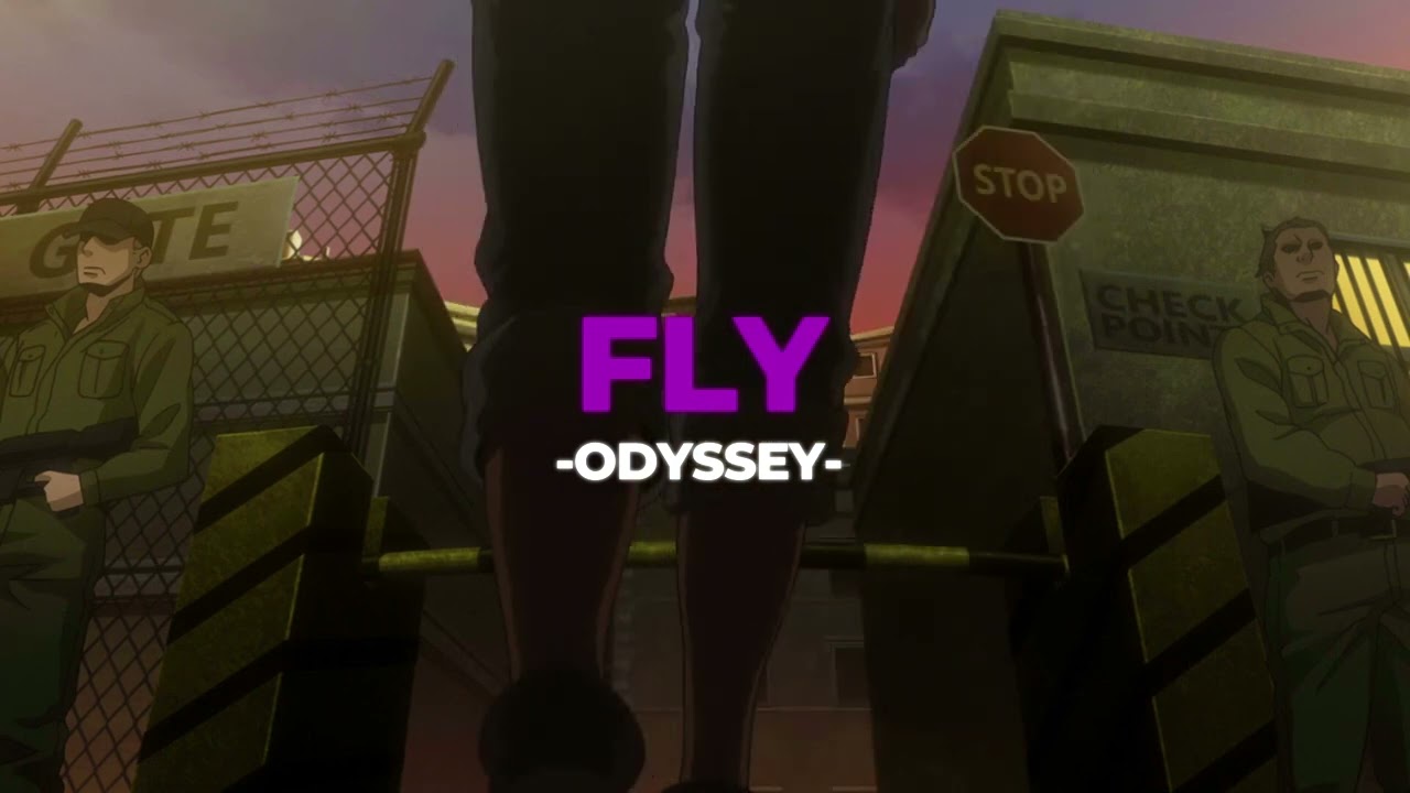 🛫Fly - Odyssey (Slowed+Reverb)
