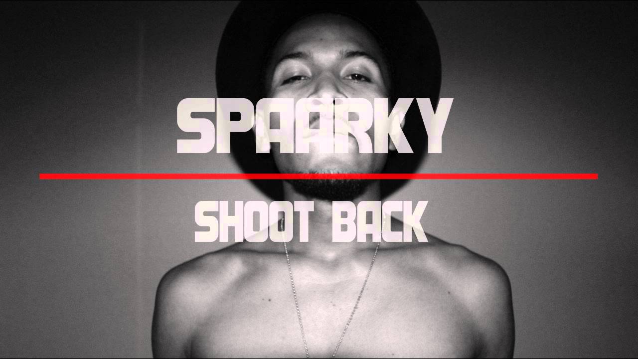 SPAARKY - Shoot Back