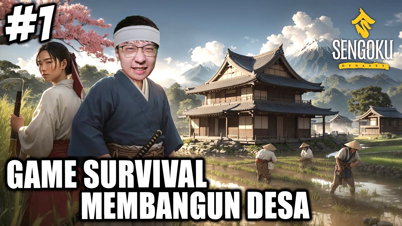 Game Survival Membangun Pedesaan Dari NOL - Sengoku Dynasty Indonesia - Part 1