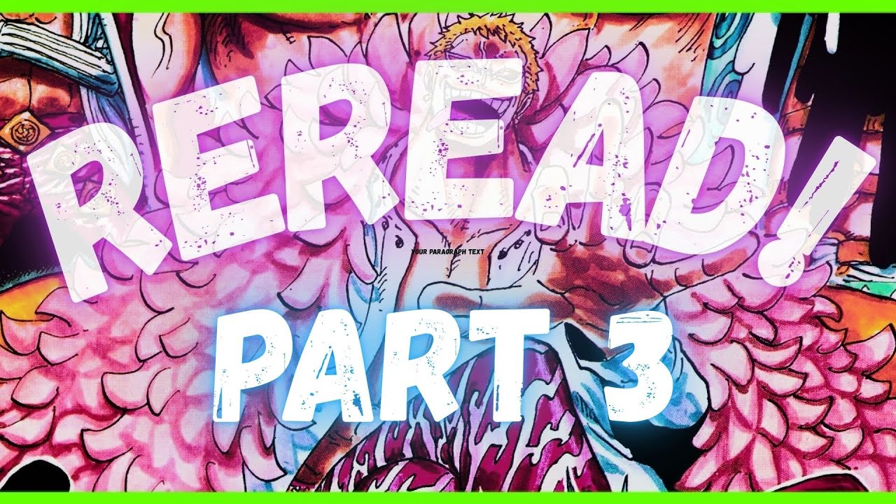 Dressrosa Reread!! - Part 3