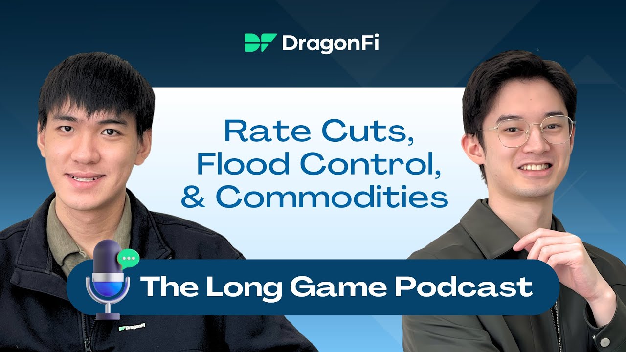 How rate cuts, flood control, and commodities are shaping the market | The Long Game Podcast