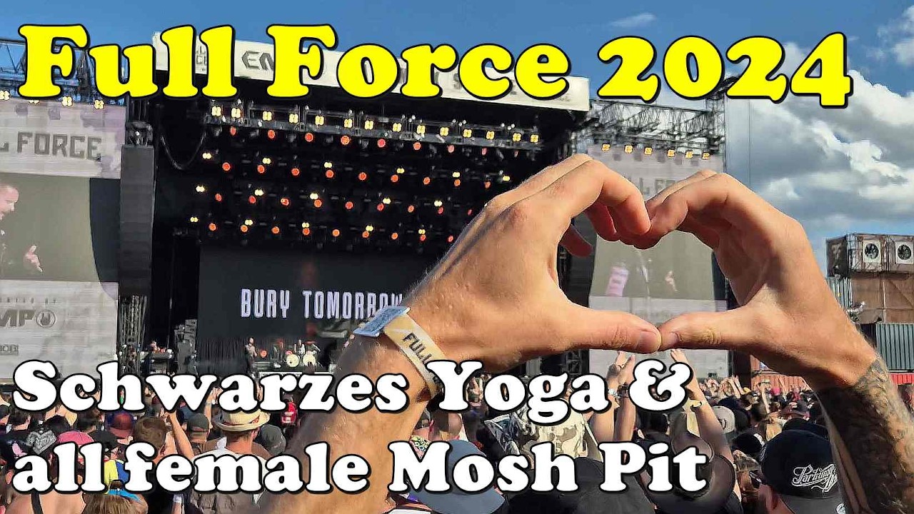 2024 Full Force - Moshpit nur für Frauen und schwarzes Yoga - der Sonntag und mein Fazit