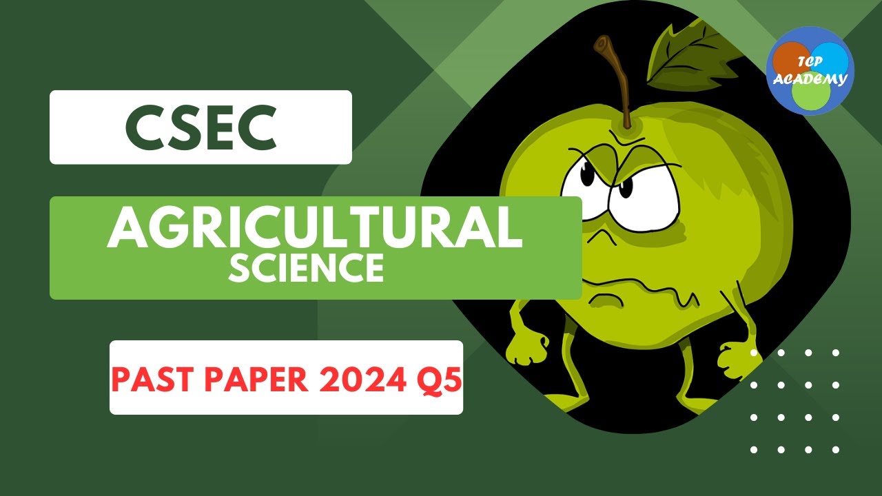 2024 CSEC Agricultural Science paper 2