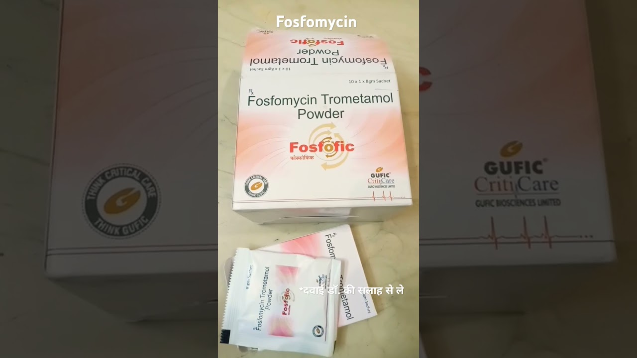 Fosfomycin Trometamol powder uses in Hindi -