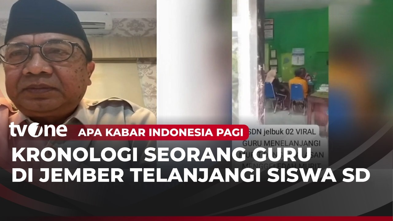 Guru SD di Jember Diduga Telanjangi Siswa, Dinas Pendidikan Angkat Bicara | AKIP tvOne