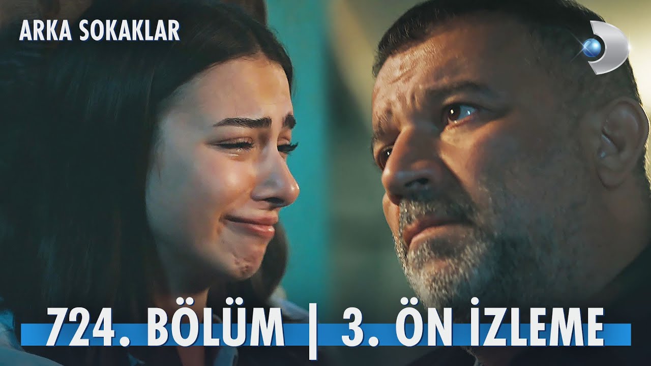Arka Sokaklar 724. B&ouml;l&uuml;m 3. &Ouml;n İzleme | 