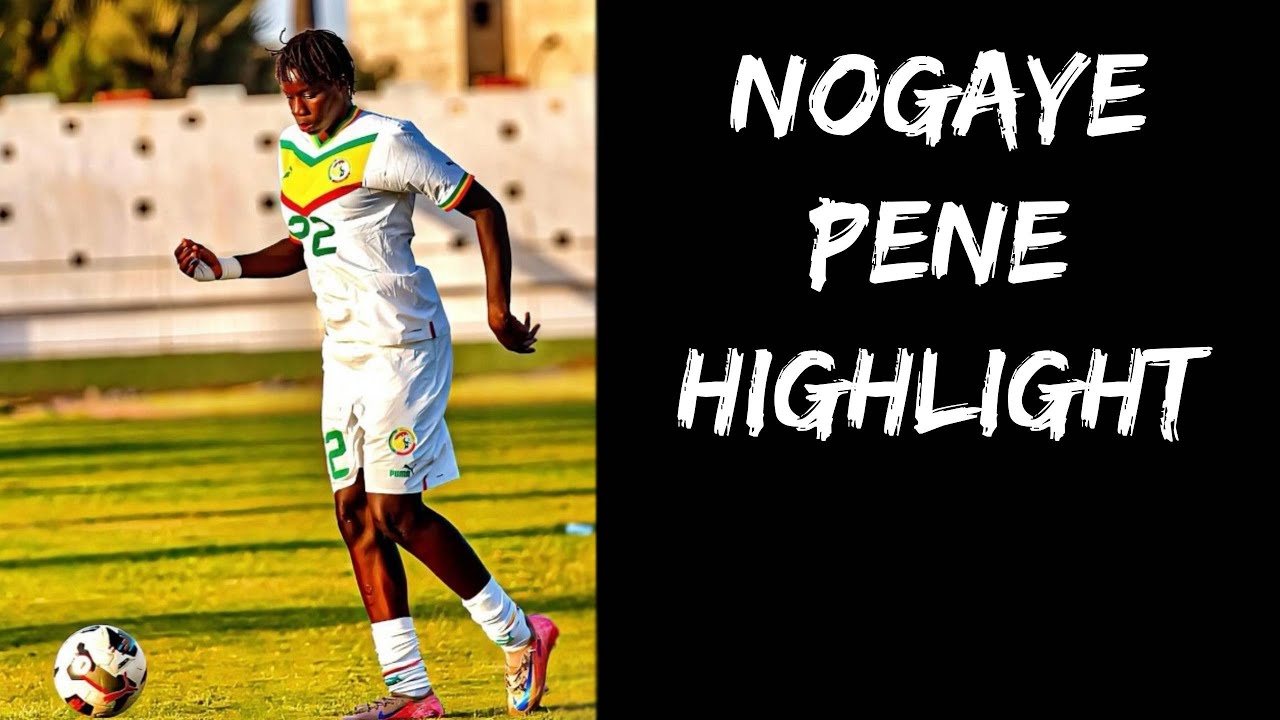 Nogaye Pene | Highlights