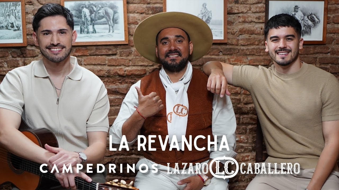 Lázaro Caballero, Campedrinos - LA REVANCHA