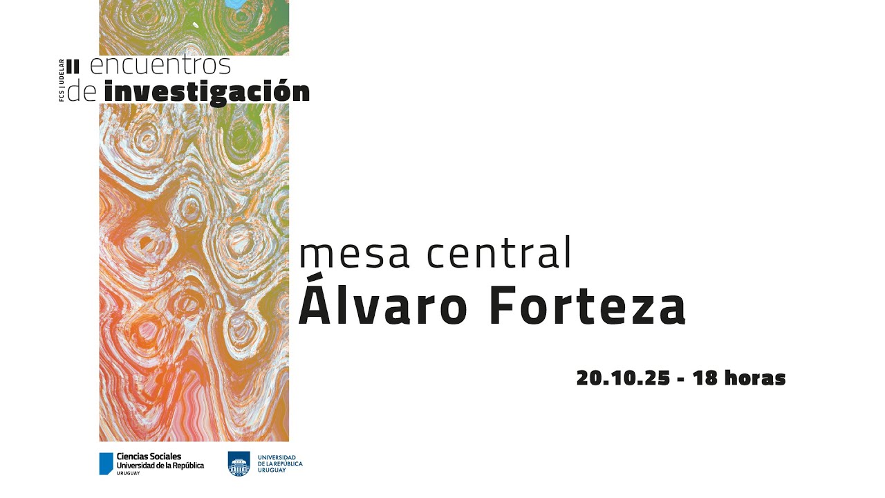 II Encuentros de Investigación Científica de la FCS «Prof. Álvaro Forteza»
