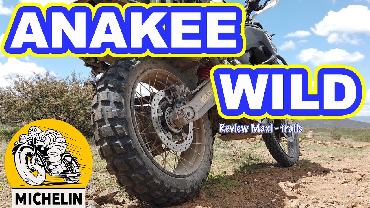 OPINION HONESTA MICHELIN ANAKEE WILD