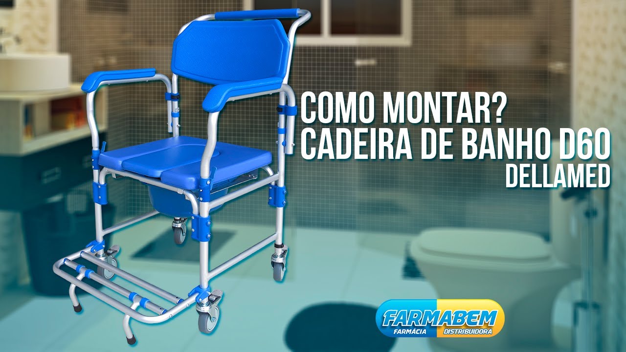 Como montar a Cadeira de Banho e Higiênica D60 Dellamed