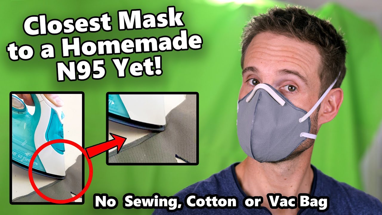 How to Make the Best Face Mask, No Sewing (Don't use Cotton or Vac Bags!)