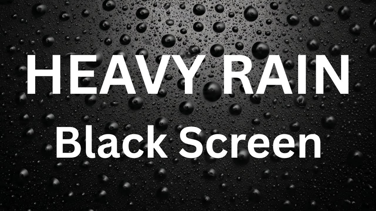 Heavy Rain at Night for Sleeping 🌧️ Black Screen  Anxiety Relief