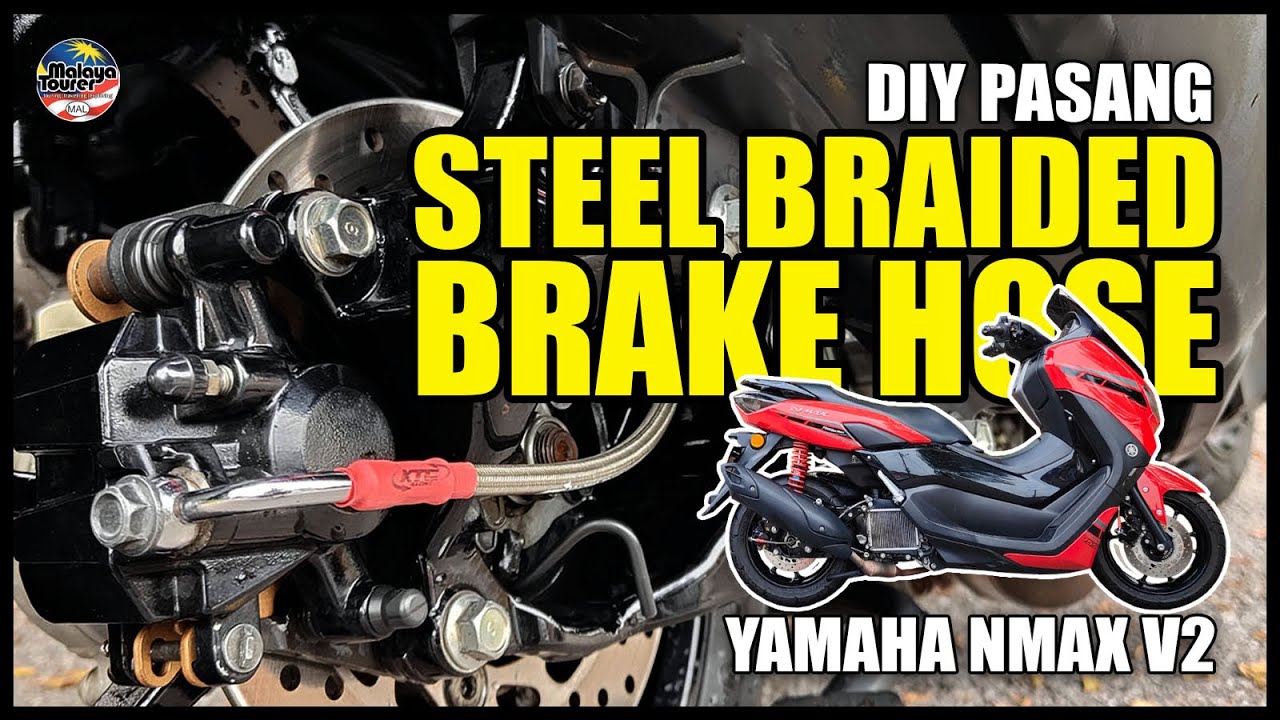 DIY Pasang Steel Braided Brake Hose | Yamaha Nmax V2