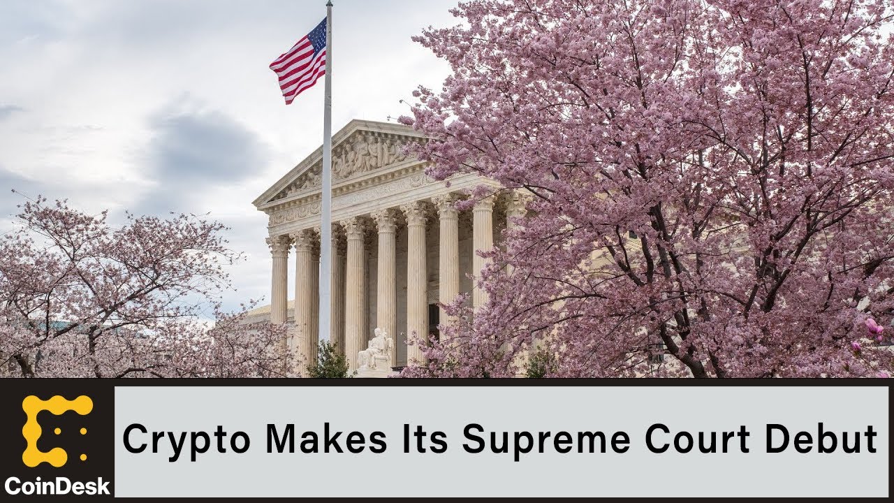 Crypto Makes Its Supreme Court Debut; Bitfarms Sinks to Fourth-Quarter Loss