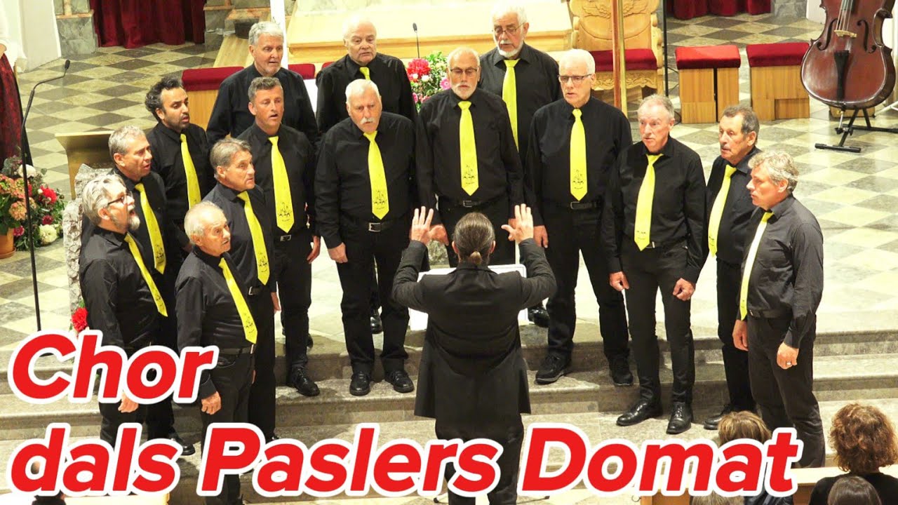 Nacht der Chöre - Chor dals Paslers Domat