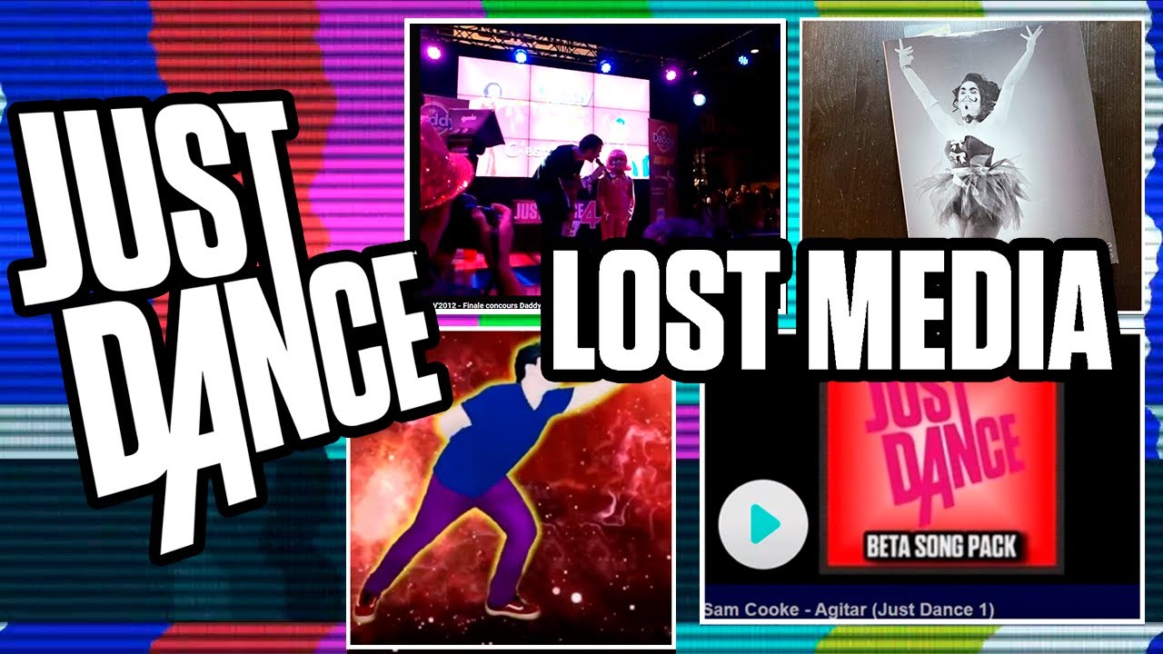 Material perdido de Just Dance (Lost Media)