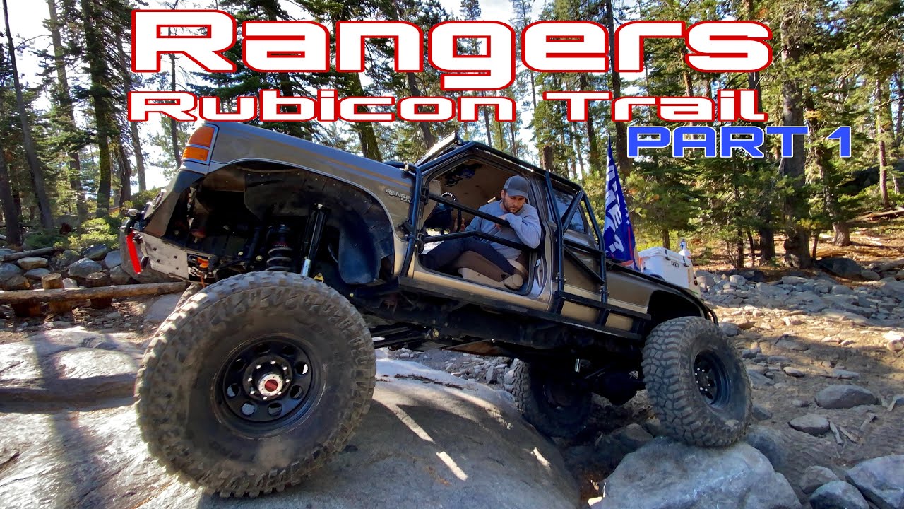 One Ton Ford Rangers On The Rubicon Trail.. Part 1
